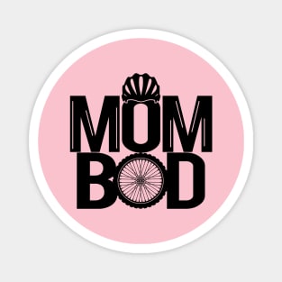 Cyclist Mom Bod Cycling Bicycle Mothers Best Mom Gift For Biking Moms Magnet